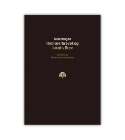 Scandinavia Bibelnotesbog, Hebræerbrevet og Jakobs Brev* Bibelen|Bøger Om Tro