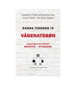 ProRex Dansk tidebog IV – Vågenatsbøn* Bøn Og Tidebønner|Bøger Om Tro