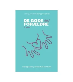 Lohse De gode (nok) forældre af L og F Berggren Smidt* Familieliv|Bøger Om Livet