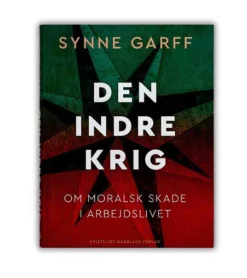 Kristeligt Dagblads Forlag Den indre krig af Synne Garff* Sorg Og Lidelse|Bøger Om Livet