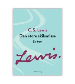 ProRex Den store skilsmisse af CS Lewis* Skønlitteratur Mm.|Bøger Om Tro