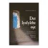 Boedal Det lysfyldte øje* Troslære|Bøger Om Tro