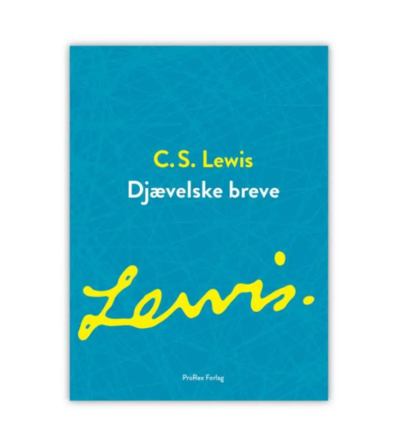 ProRex Djævelske breve, C.S. Lewis* Etik Og Filosofi|Bøger Om Livet