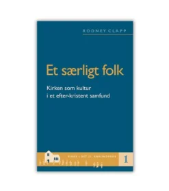 Boedal Et særligt folk af Rodney Clapp* Kirke, Menighed Og Fællesskab|Bøger Om Tro
