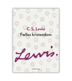 ProRex Fælles kristendom, C.S. Lewis* Bibelkommentarer|Bøger Om Bibelen