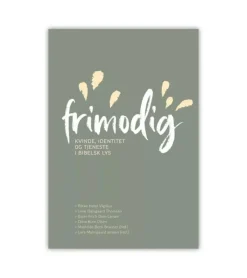 Lohse Frimodig* Mand & Kvinde, Kønsidentitet|Bøger Om Livet