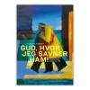 Lohse Gud, hvor jeg savner ham! af Jakob Søe Esmarch* Bøger Om Livet|Bøger Om Tro