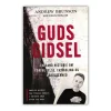 Andre Guds Gidsel af w Brunson* Selvbiografier|Skønlitteratur Mm.
