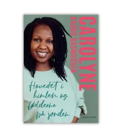 Andre Hovedet i himlen og fødderne på jorden af Carolyne Kaddu Rasmussen* Selvbiografier|Skønlitteratur Mm.