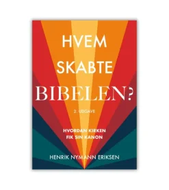 Forlaget Semper Hvem skabte Bibelen* Bibelkommentarer|Bøger Om Bibelen