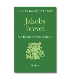 Lohse Jakobs brevet ved Henrik Nymann Eriksen* Bøger Om Tro