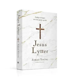 Scandinavia Jesus lytter af Sarah Young* Andagtsbøger|Bøger Om Tro