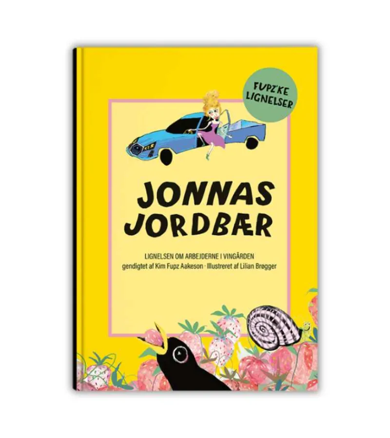 Bibelselskabet Jonnas Jordbær af Kim Fupz Aakeson*Børn Børnebøger Til 4-8 År|Bøger Om Tro