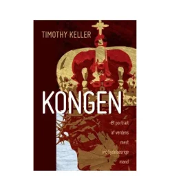 Lohse Kongen af Timothy Keller* Selvbiografier|Skønlitteratur Mm.