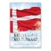 Scandinavia Kristendom og Kulturkamp* Kristendom|Bøger Om Tro