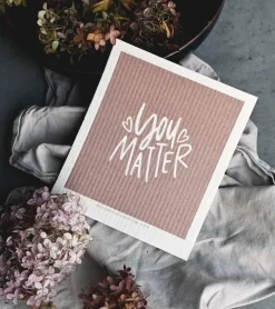 MeAndMyHouse Miljøvenlig Karklud: You Matter* Studentergaver|Gave-ideer