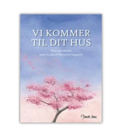 Andre NODER, Vi kommer til dit hus af Marianne Søgaard* Bøger Om Tro|Sangbøger