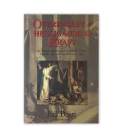 Scandinavia Overrasket af Helligåndens kraft* Bøger Om Tro|Bøger Om Livet