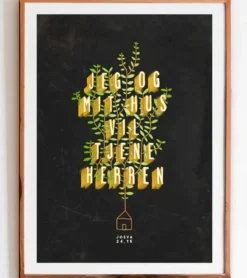 BUO Plakat: Jeg og mit hus vil tjene Herren* Bøger Om Tro|Gave-ideer