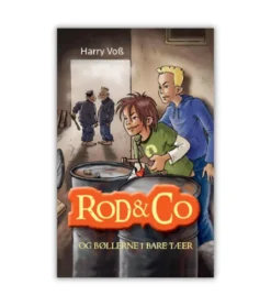 ProRex Rod & Co 2 – og bøllerne i bare tæer*Børn Bøger Om Tro|Juniorer