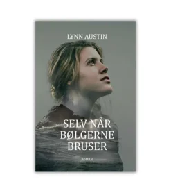 Lohse Selv når bølgerne bruser* Bøger Om Tro|Romaner