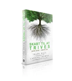 Scandinavia Skabt til at trives af Mark Hall* Bøger Om Tro|Ny I Troen