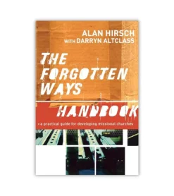 Andre The Forgotten Ways Handbook* Bøger Om Tro|Tro (eng)