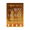 Engelsk The way of the heart af Henri Nouwen* Bøger Om Tro|Tro (eng)