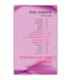 ProRex TIMOTHEUS og TITUS for alle* Bøger Om Tro|Bibelkommentarer