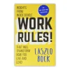 Andre Work Rules!* Bøger Om Tro|Ledelse